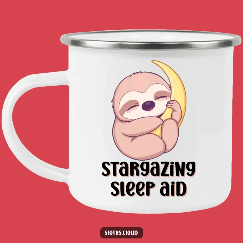 Sloth Moon Hug Funny Camping Mug, Dreamy Adventures Under the Stars