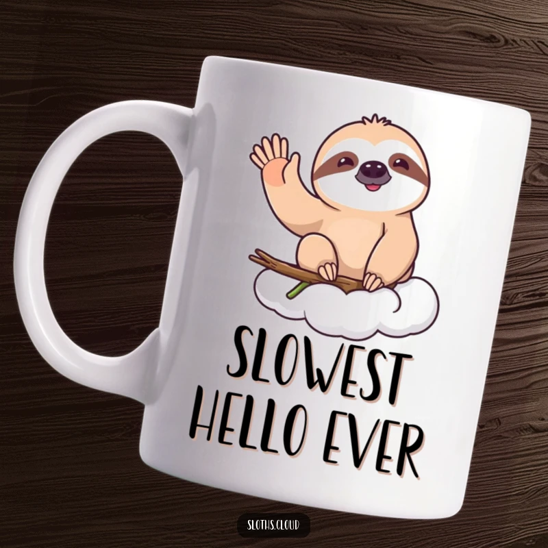 Funny mug showing a happy sloth on a cloud, giving a slow, friendly wave with a cheerful smile, spreading gentle joy.