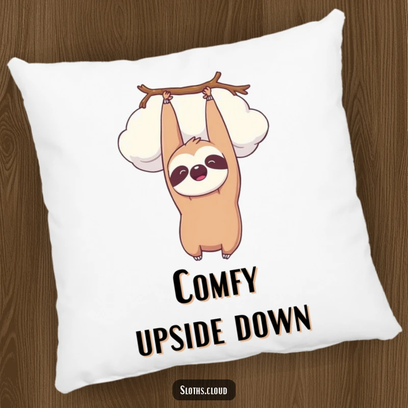 Funny kawaii sloth hanging upside down from a cloud, smiling peacefully. Soft, humorous pillow.