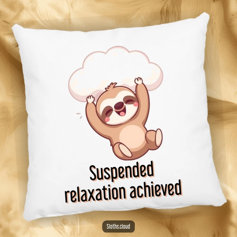Funny pillow with a sloth happily dangling from a cloud, conveying ultimate relaxation, ideal funny gift.