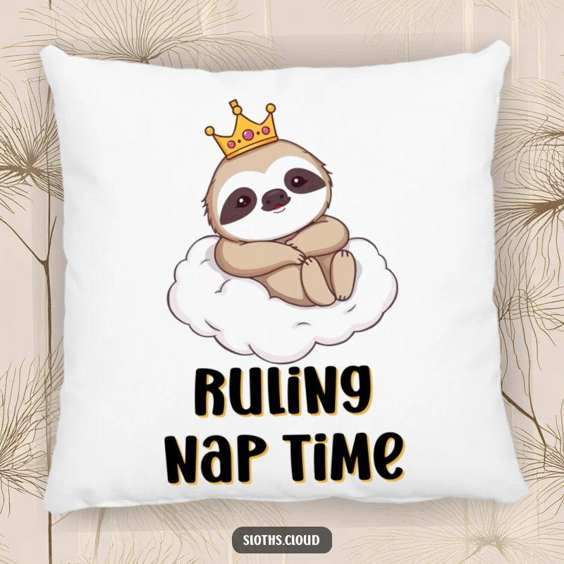 Funny pillow designed with a majestic sloth wearing a crown, lounging on a cloud, offering comfort and a humorous, regal aesthetic.