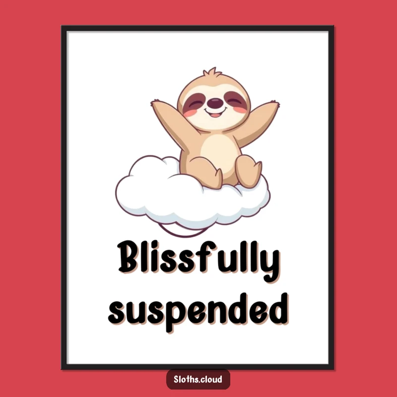 Funny Sloth Cloud Bounce Digital Art: Blissful & Hilarious Print