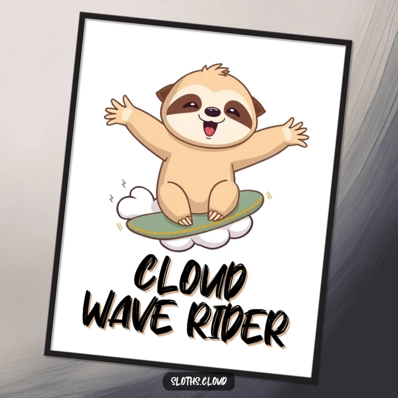 Funny digital art print featuring an ecstatic sloth surfing on a wispy cloud, arms outstretched, embodying thrilling movement and joy.