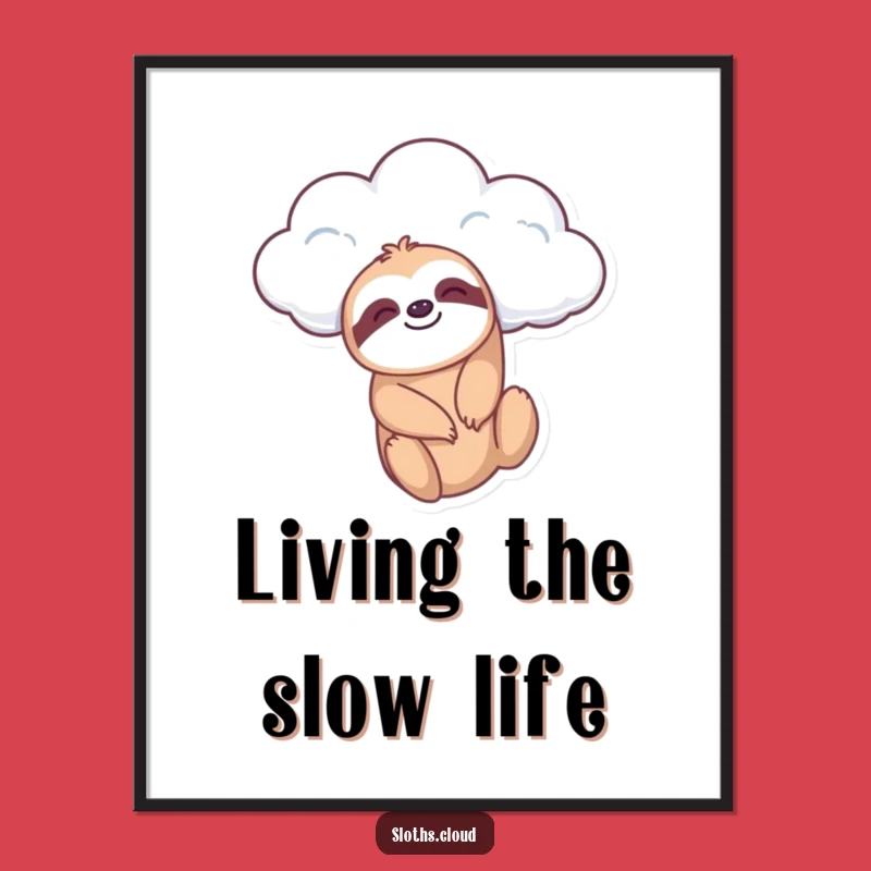 Funny Sloth Cloud Dangle Print, Instant Relaxed Decor
