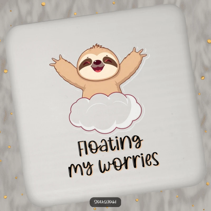Funny drink coaster showcasing a happy sloth blissfully floating on a fluffy cloud, arms wide, bringing joy to your beverage.