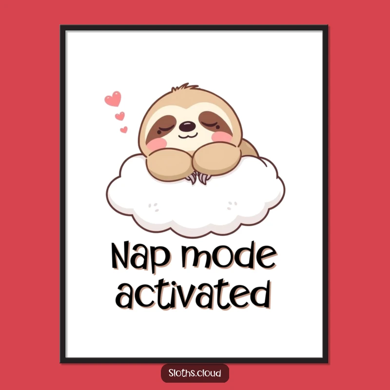Funny Kawaii Sloth Napping Cloud Poster: Serene Wall Art