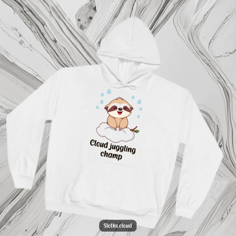 Funny hoodie showcasing a content sloth balancing on a cloud, playfully juggling miniature raindrops with a smile, embodying carefree fun.