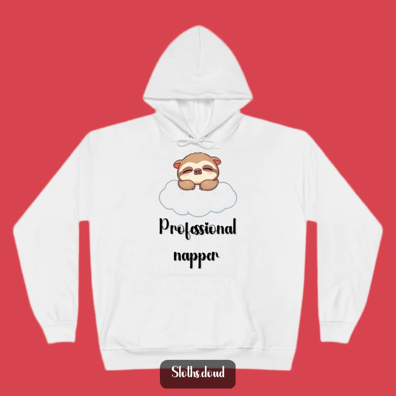 Funny Sloth Cloud Nap Hoodie - Cozy & Peaceful Funny Gift