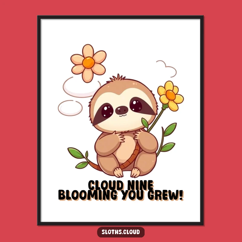Free Printable Wall Art: Surprised Kawaii Sloth Flower Bloom Funny Downloadable Art