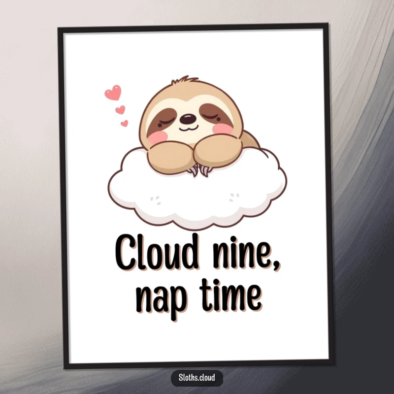Funny free printable wall art: Cute kawaii sloth in a deep, blissful nap on a soft cloud with a contented sigh.
