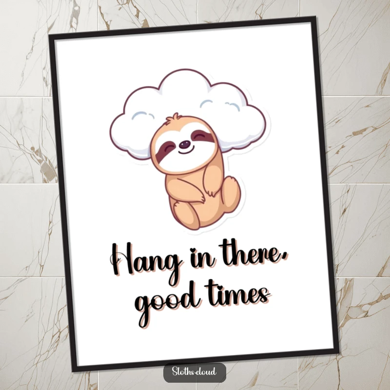 Funny Free Printable Wall Art: A smiling sloth calmly dangles from a fluffy cloud, bringing peace and relaxation.