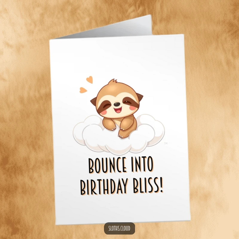 Funny Free Printable Sloth Birthday Card: A giggling sloth happily bouncing on a springy cloud, celebrating a birthday with infectious joy.
