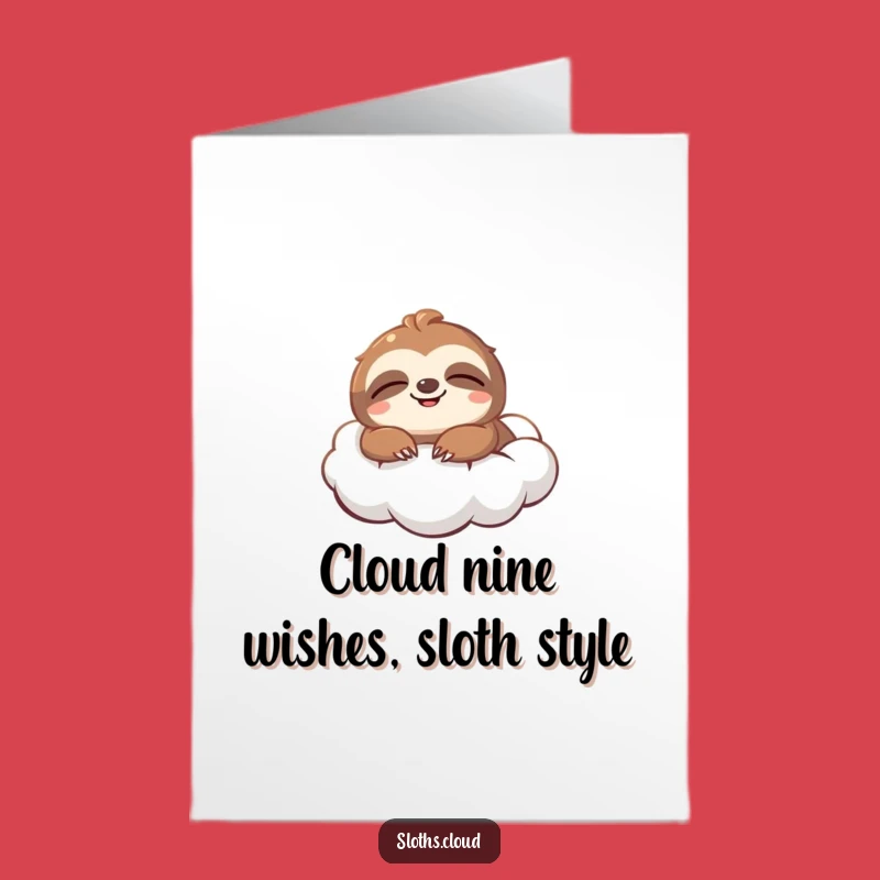 Free Printable Birthday Card: Funny Sloth Cloud Floating - Hilarious Downloadable Gift
