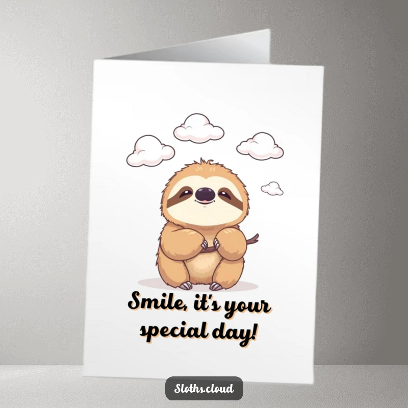 Funny Free Printable Birthday Card: A sloth with a gentle smile watches clouds drift by, sending happy birthday vibes.