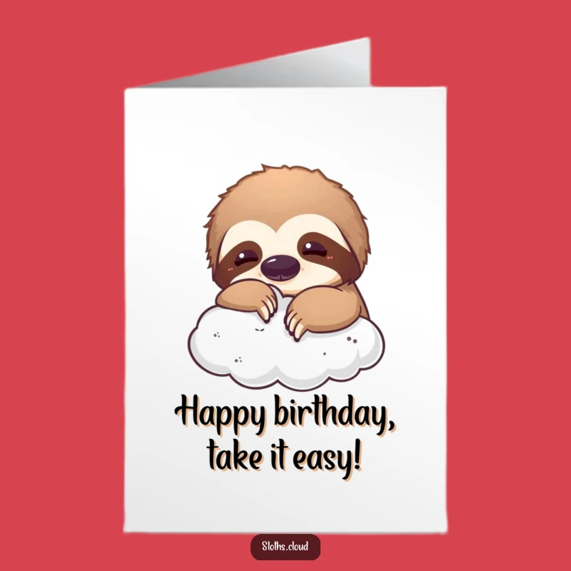 Free Printable Funny Sloth Birthday Card: Cloud Nudger, Downloadable Playful Gift