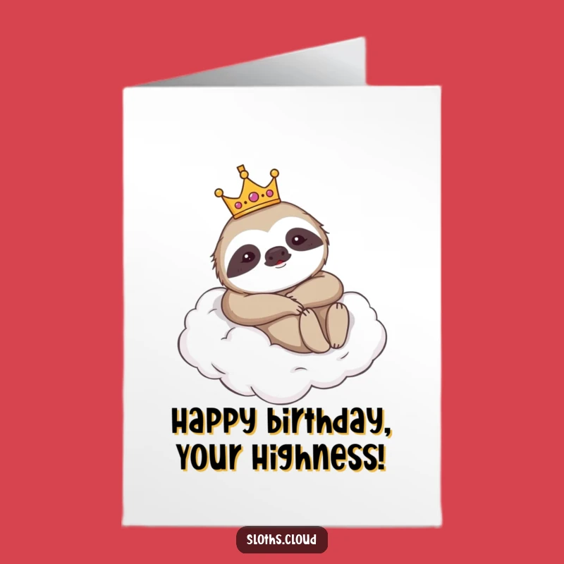 Free Printable Sloth Birthday Card: Royal Sloth King Downloadable Gift