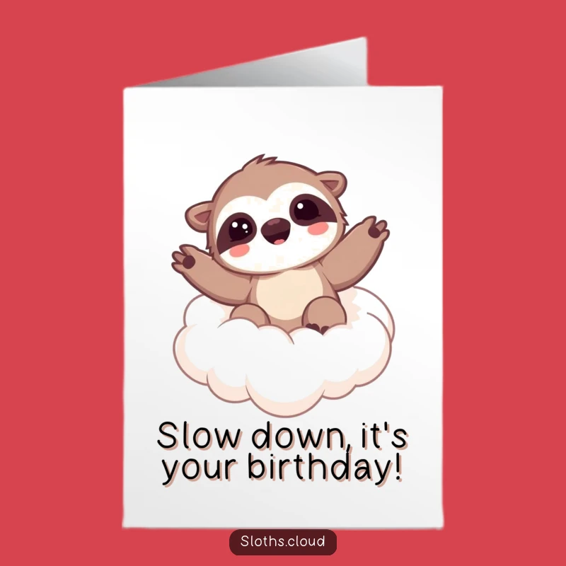 Free Printable Birthday Card: Kawaii Sloth Cloud Wave - Happy Downloadable Greeting