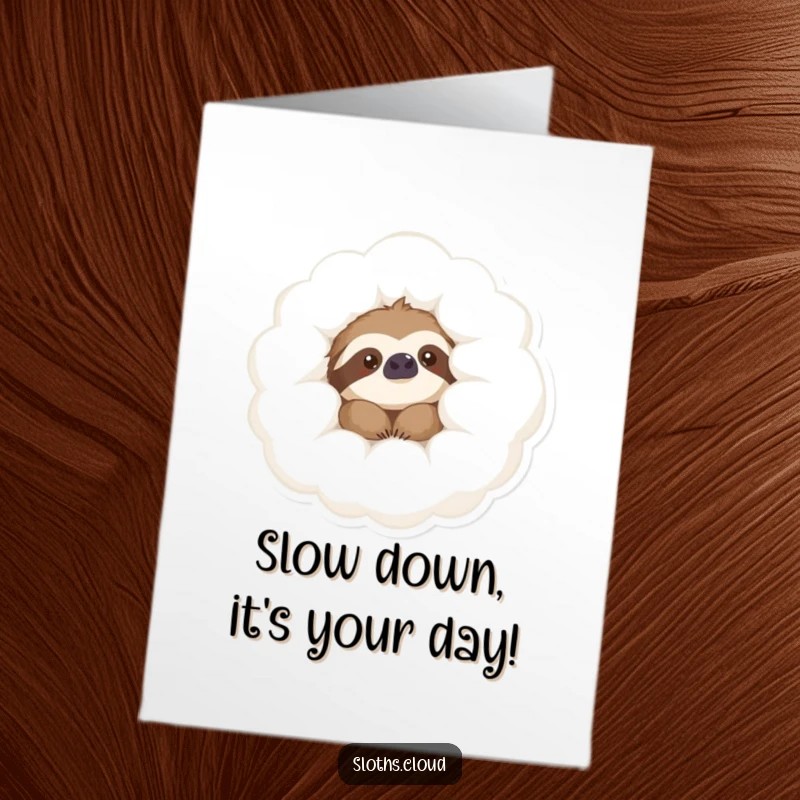 Funny Free Printable Birthday Card featuring a content sloth peeking shyly from behind a fluffy cloud.