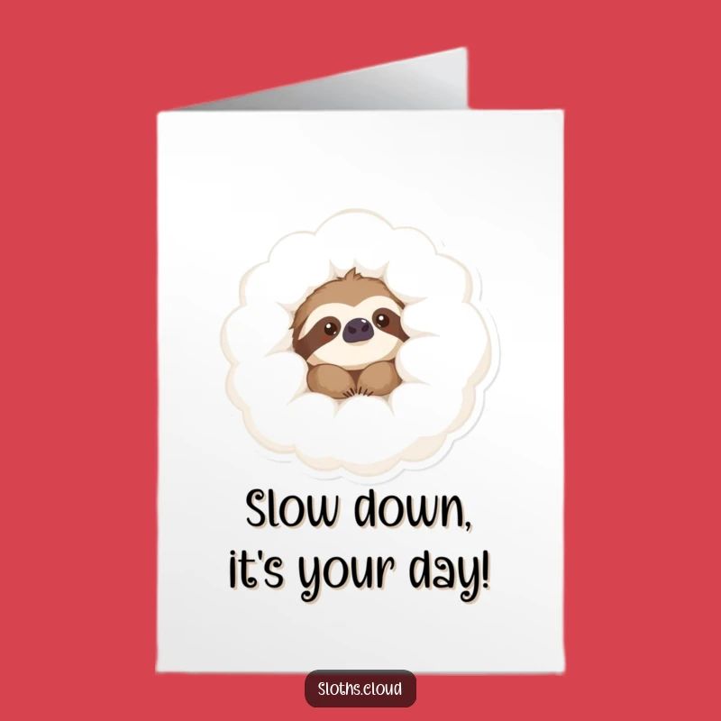 Free Printable Birthday Card: Content Sloth Peeking Funny Downloadable Gift