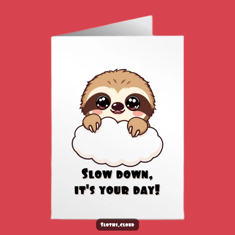 Free Printable Birthday Card: Kawaii Sloth Peeking - Sweet Wishes!