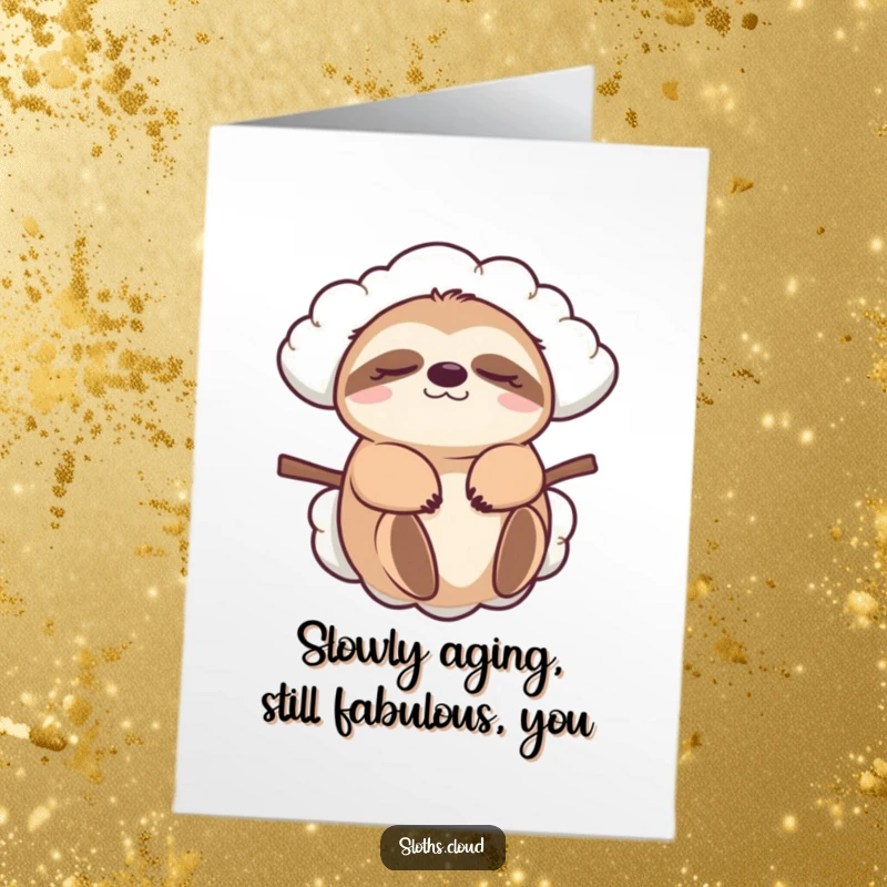 Funny Free Printable Birthday Card featuring a sleepy sloth being carried by a fluffy cloud, perfect for a lazy celebration.