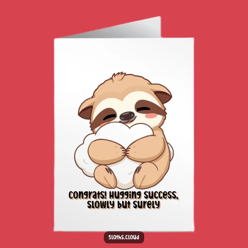 Free Printable Congrats Card: Cozy Sloth Cloud Hug - Happy DIY Celebration
