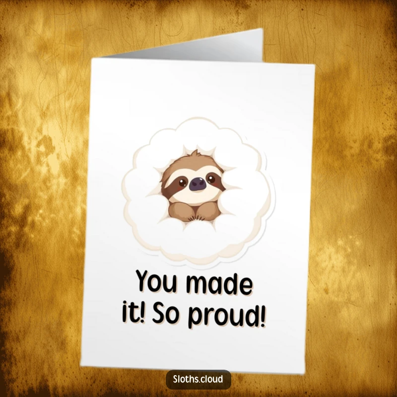 Funny Free Printable Congratulations Card showing a content sloth peeking from a cloud, celebrating success.