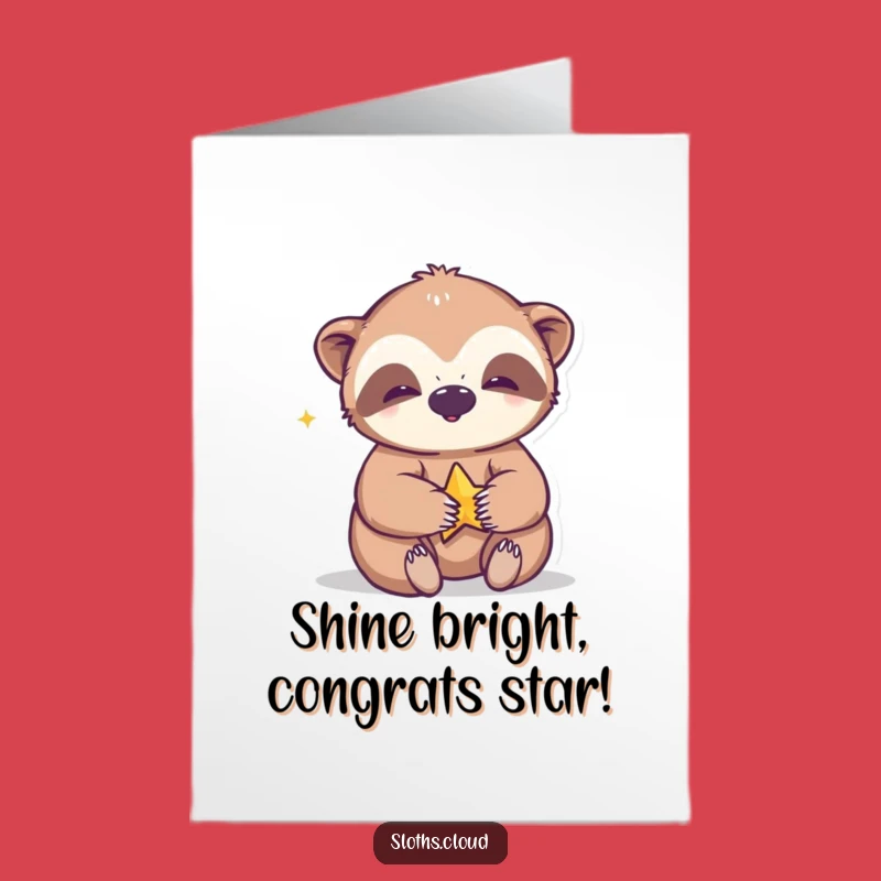 Free Printable Congrats Card: Giggling Sloth Star Play Funny Downloadable Gift