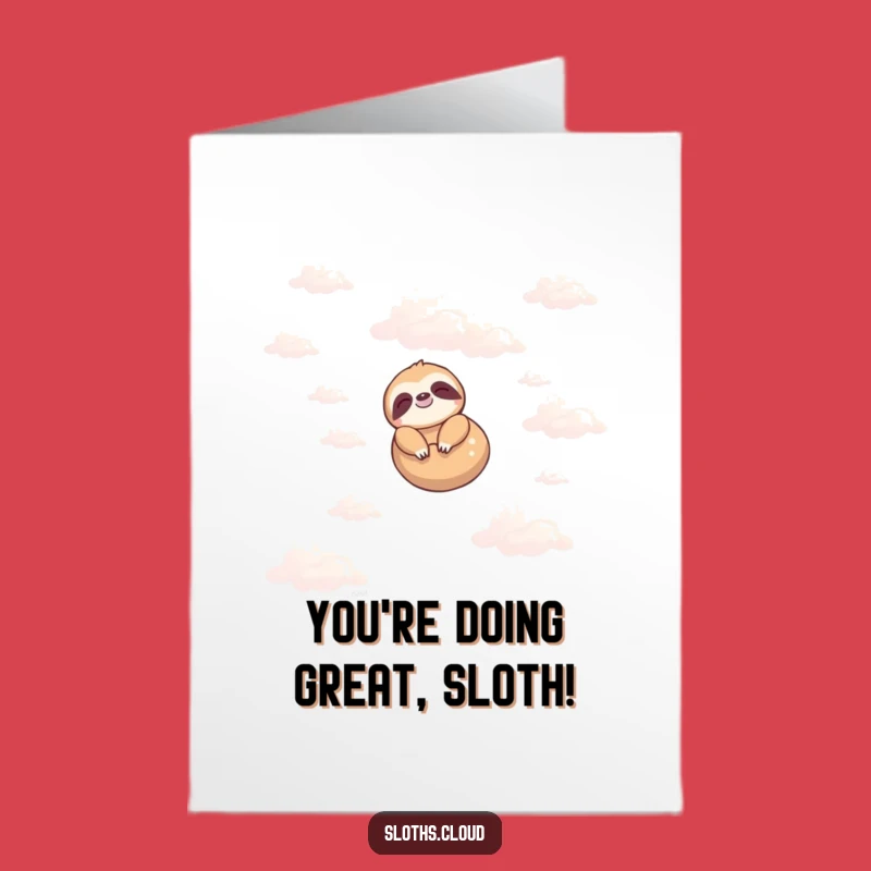 Free Printable Sloth Congrats Card: Hilarious Sloth Cloud Float Congratulations Downloadable