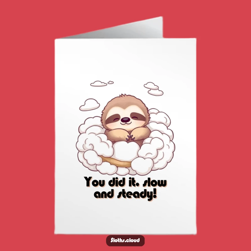 Free Printable Sloth Congrats Card: Peaceful Cloud Scene for Your Humorous Downloadable Gift