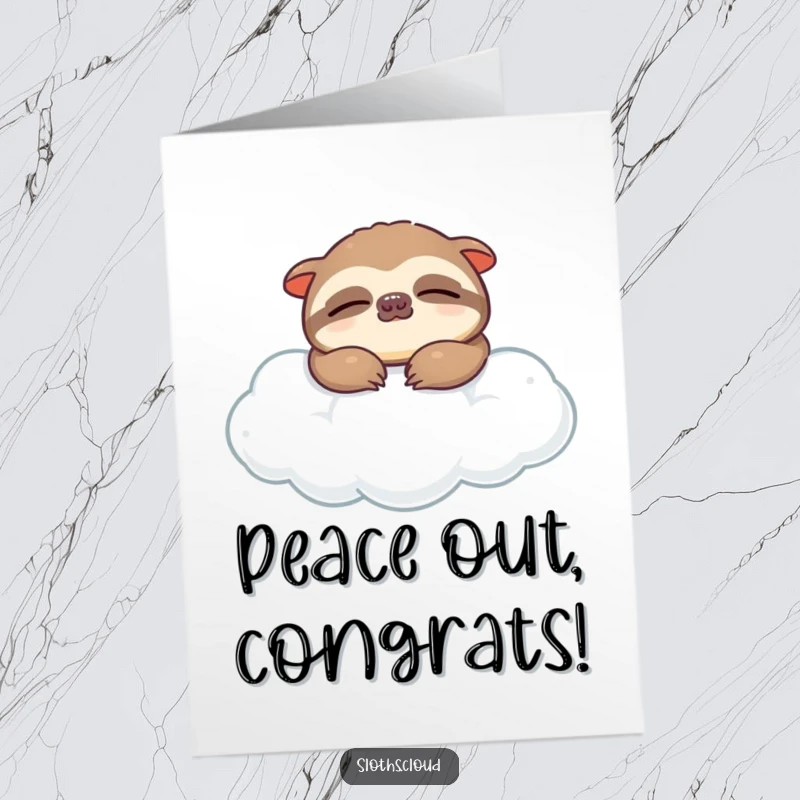 Funny Free Printable congratulations card showing a content sloth napping on a cloud, perfect for acknowledging a peaceful achievement.