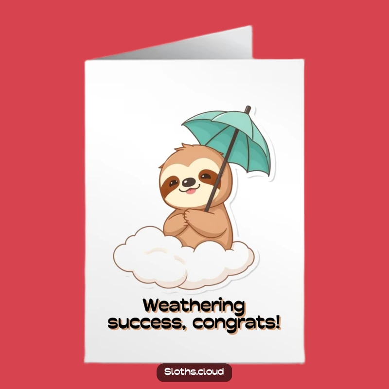 Free Printable Congrats Card: Sloth Umbrella Cloud, Dreamy Downloadable Success!