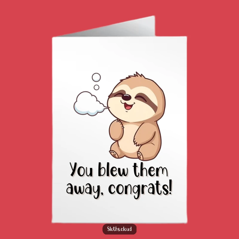 Free Printable Congrats Card: Joyful Sloth Cloud Breath Funny Downloadable Gift