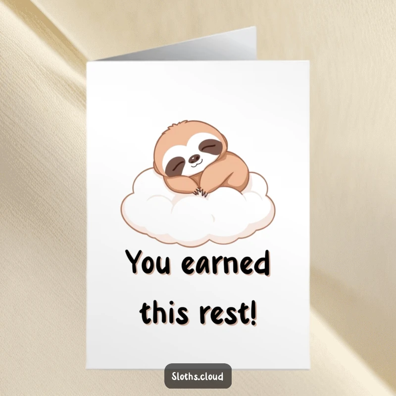 Funny Free Printable Congratulations Card featuring a sloth napping on clouds, celebrating accomplishments with ultimate relaxation.