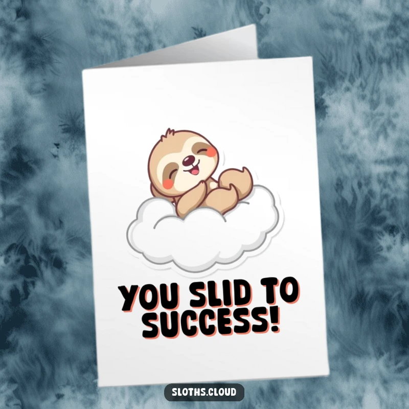 Free Printable Congratulations Card: A sloth joyfully slides down a wispy cloud in a dynamic swoosh, celebrating victory.