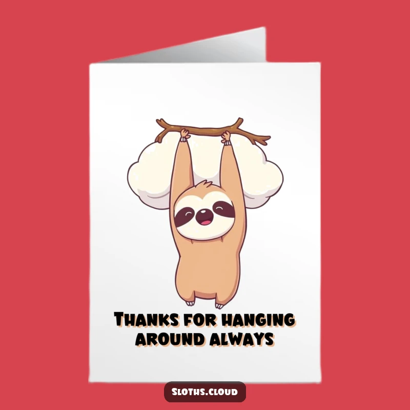 Free Printable Kawaii Sloth Thank You Card, Funny Downloadable Greeting for Peaceful Gratitude