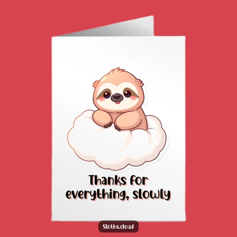Free Printable Kawaii Sloth Thank You Card - Sweet Downloadable Appreciation Gift
