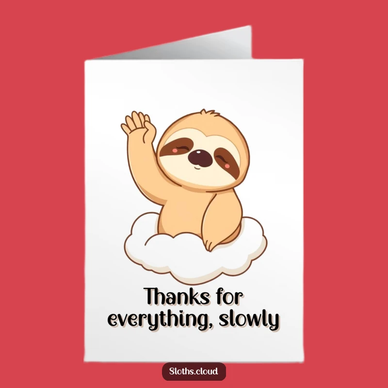 Free Printable Thank You Card: Sleepy Sloth Cloud Gratitude - Funny Downloadable Gift