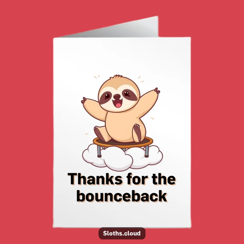 Free Printable Thank You Card: Bouncing Sloth Cloud Trampoline Funny Gift