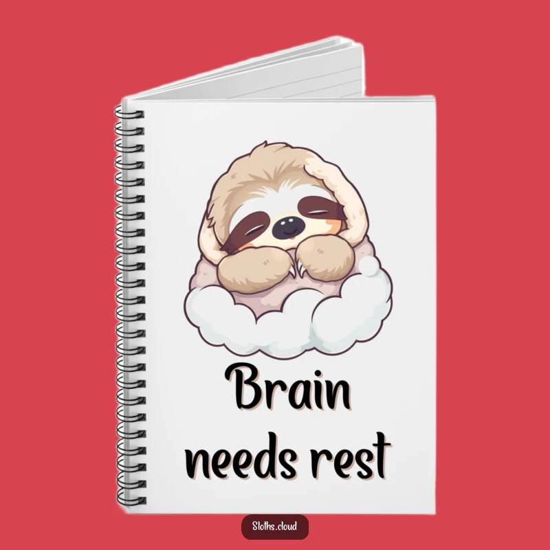 Funny Napping Sloth Notebook: Cloud Nap Journal, Cozy & Cute Funny Gift