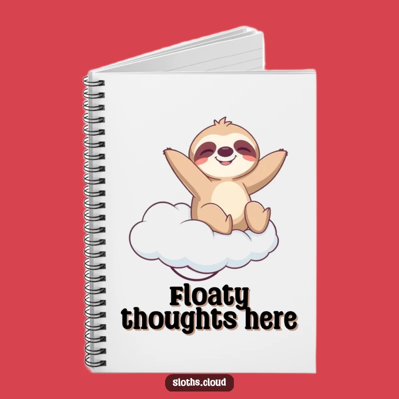 Funny Sloth Cloud Bounce Notebook: Blissful & Hilarious Journal