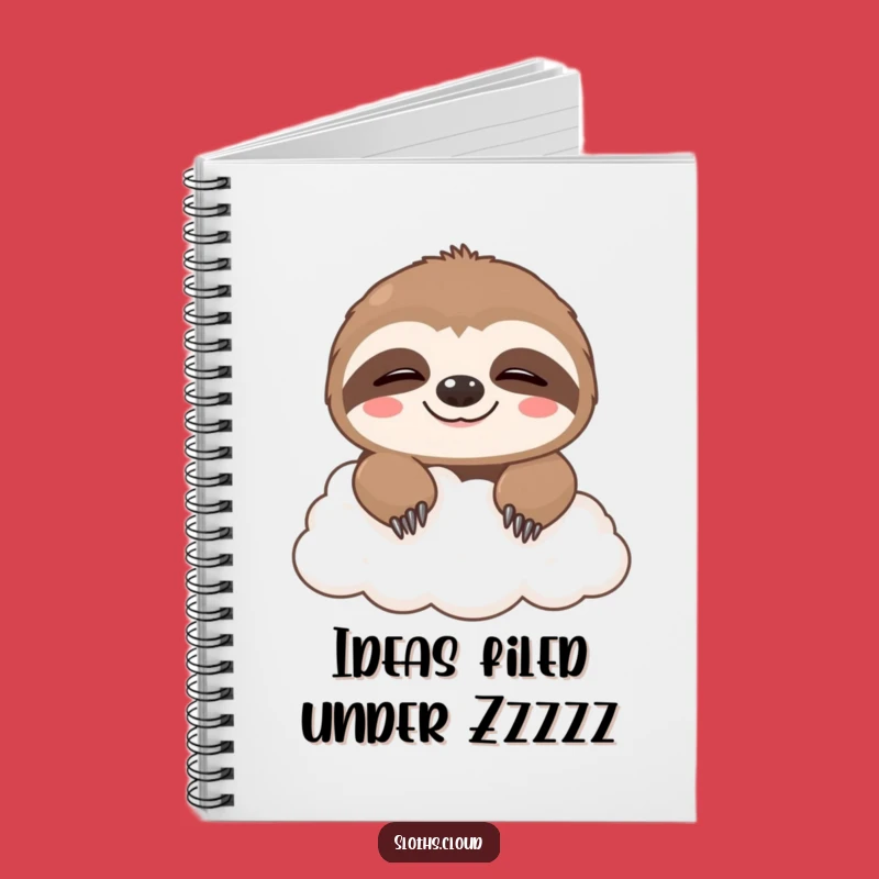 Funny Sloth Cloud Notebook: Cute Journal for Sleepy Thoughts & Ideas