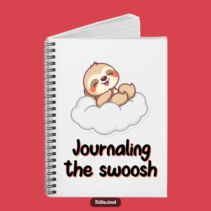 Funny Joyful Sloth Cloud Slide Notebook: Jot Down Ideas with Hilarious Enthusiasm