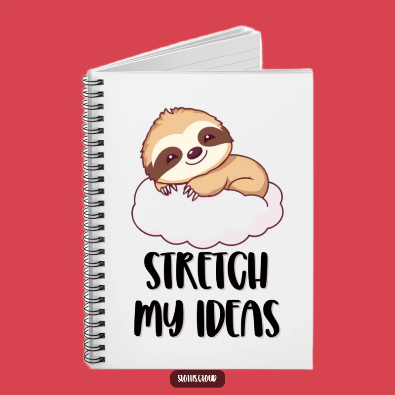 Smiling Sloth Stretch Notebook: Journal Your Slow Life, Funny Gift