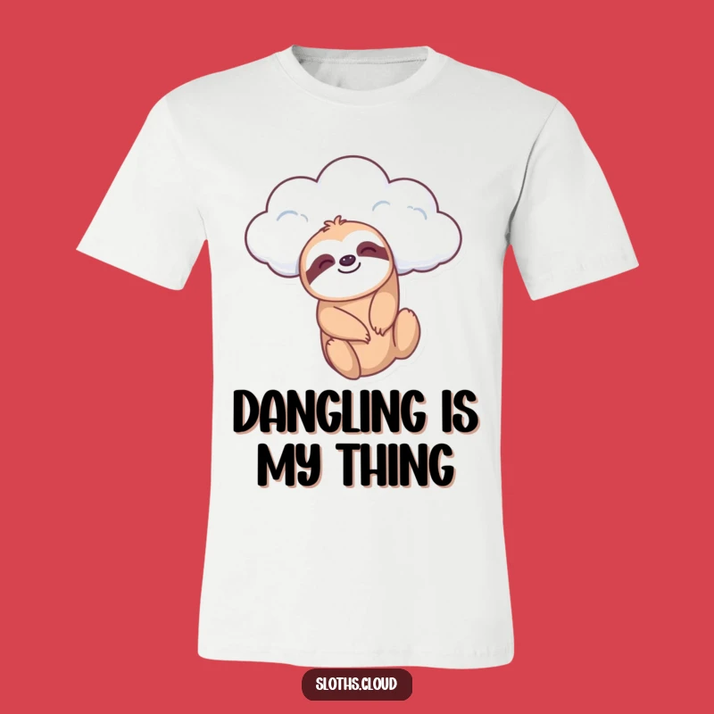 Funny Sloth Cloud Dangle T-Shirt, Embrace Your Inner Chill